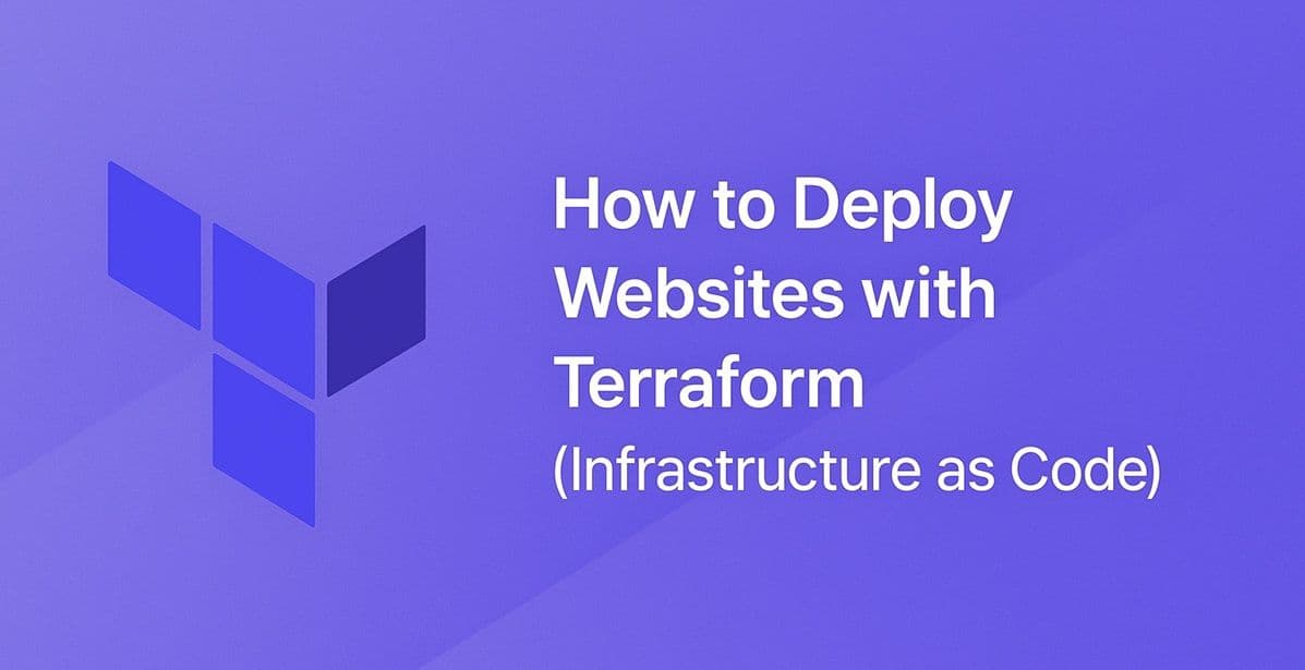 How to Deploy Websites with Terraform (Infrastructure as Code)